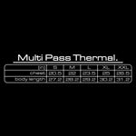 Load image into Gallery viewer, MULTI PASS THERMAL
